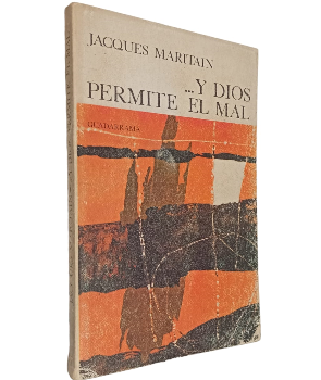 ... Y Dios Permite el Mal