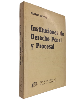 Instituciones de Derecho Penal y Procesal