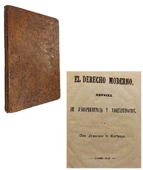 El Derecho Moderno, Revista de Jurisprudencia y AdministraciÃ³n