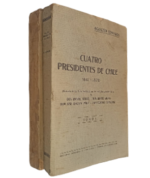 Cuatro Presidentes de Chile 1841-1876 (2 tomos)