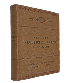 Mil y Una Recetas de Artes y Oficios