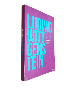 Ludwig Wittgenstein La Conciencia al LÃ­mite