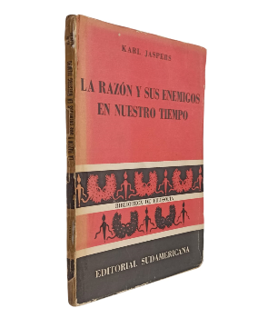 La RazÃ³n y sus Enemigos en Nuestro Tiempo