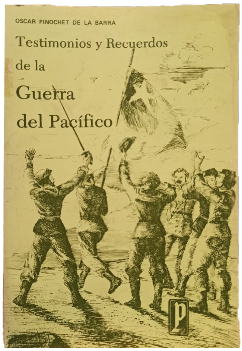 Testimonios y Recuerdos de la Guerra del PacÃ­fico
