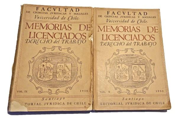Memorias de Licenciados: Derecho del Trabajo 2 volÃºmenes