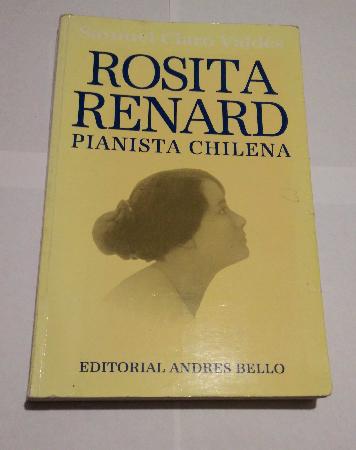 Rosita Renard, Pianista Chilena (para luca chiantore)