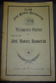 Testamento PolÃ­tico del Exmo Sr Don JosÃ© Manuel Balmaceda