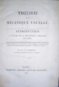 ThÃ©orie de la MÃ©canique Usuelle ou Introduction a LÂ´Ãtude de la MÃ©canique ApliquÃ©e Aux Arts