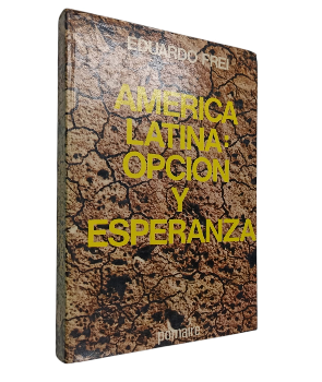 AmÃ©rica Latina: OpciÃ³n y Esperanza