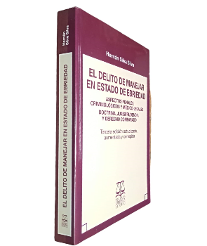 El Delito de Manejar en Estado de Ebriedad