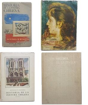 Historia de la Pintura Chilena. (ColecciÃ³n de las Cuatro Ediciones Publicadas)