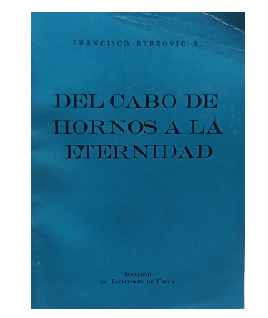 Del Cabo de Hornos a la Eternidad