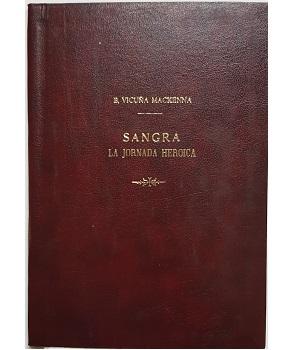 Sangra. La Jornada Heroica