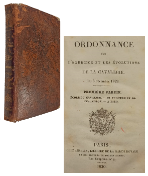 Ordonnance Sur LÂ´Exercice et les Evolutions de la Cavalerie