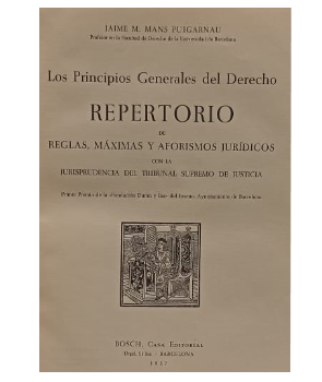 Los Principios Generales del Derecho de Reglas, MÃ¡ximas y Aforismos JurÃ­dicos con la Jurisprudencia del Tribunal Supremos de Justicia 