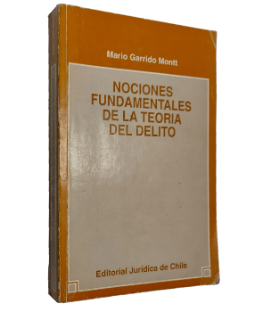Nociones Fundamentales de la TeorÃ­a del Delito