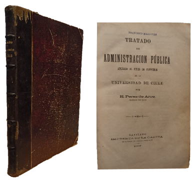 Tratado de AdministraciÃ³n PÃºblica Aplicado al Curso de Ingenieros de la Universidad de Chile