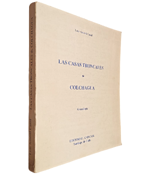 Las Casas Troncales de Colchagua