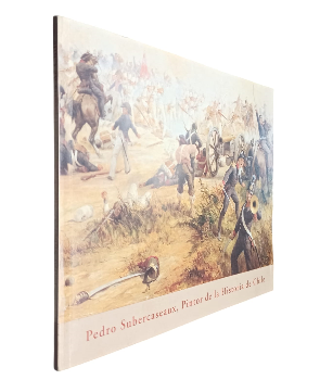 Pedro Subercaseaux, Pintor de la Historia de Chile