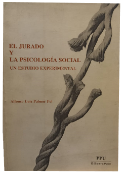 El Jurado y la PsicologÃ­a Social, Un Estudio Experimental