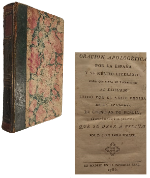 I :OraciÃ³n ApologÃ©tica por la EspaÃ±a y su MÃ©rito Literario - II : RÃ©ponse a la Question que Doit-on Ã¡ LÃ¯Â¿Â½Espagne?