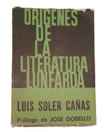 OrÃ­genes de la Literatura Lunfarda