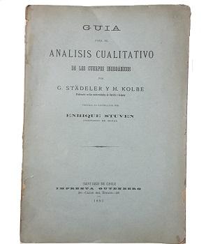 GuÃ­a Para el AnÃ¡lisis Cualitativo de los Cuerpos InorgÃ¡nicos por G. StÃ¤deler y H. Kolbe