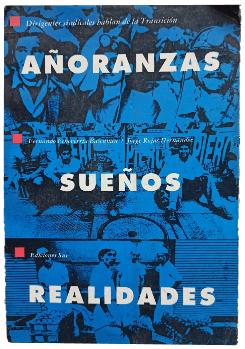 AÃ±oranzas, SueÃ±os, Realidades