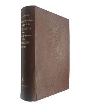 Diccionario y GramÃ¡tica de la Lengua de la Isla de Pascua (Pascuense - Castellano y Castellano