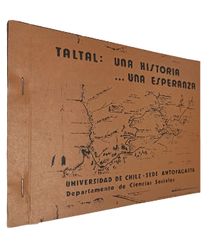 Taltal: Una Historia .... Una Esperanza