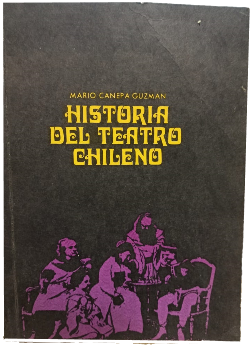 Historia del Teatro Chileno