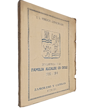 Descendencia de la Familia Alcalde en Chile 1729-1941
