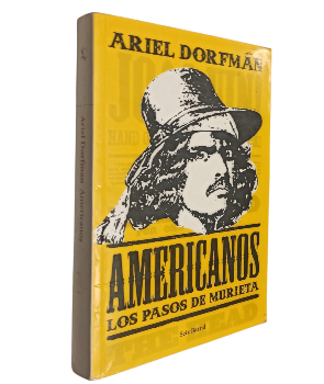 Americanos, Los Pasos de Murieta