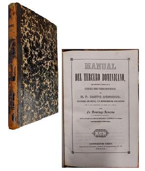 Manual del Tercero Dominicano Que contiene la regla de la Venerable Orden Tercera de Penitencia de Santo Domingo