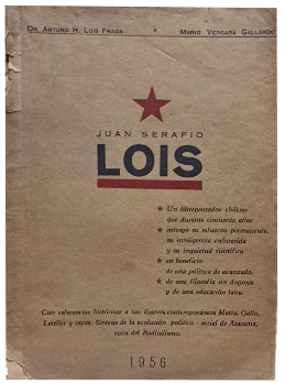 BiografÃ­a del FilÃ³sofo Positivista, PolÃ­tico, MÃ©dico y Profesor Juan Serapio Lois CaÃ±as, Su Lucha indÃ³mita