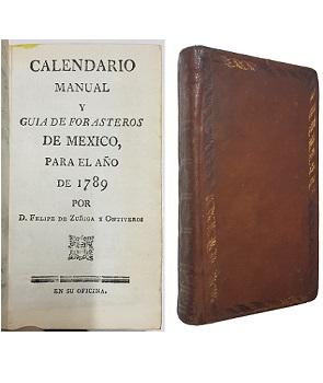 Calendario Manual y Guia de Forasteros de Mexico, Para el AÃ±o de 1789