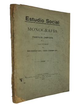 MonografÃ­a de una Familia Obrera de Santiago. Estudio Social