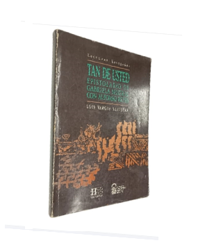 Tan de Usted Epistolario de Gabriela Mistral con Alfonso Reyes