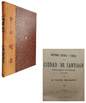 Historia CrÃ­tica y Social de la Ciudad de Santiago Desde su FundaciÃ³n Hasta Nuestros DÃ­as (1541-1868)