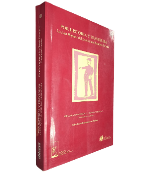 Por Historia y Travesura. La Lira Popular del Poeta Juan Bautista Peralta