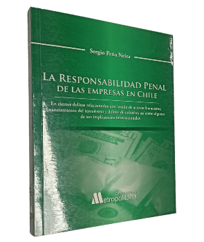 La Responsabilidad Penal de las Empresas en Chile