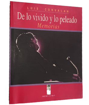 De lo Vivido y lo Peleado, Memorias