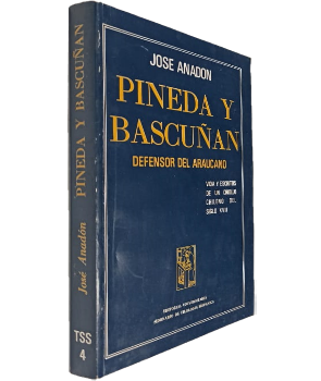Pineda y BacuÃ±Ã¡n, Defensor del Araucano, Vida y Escritos de un Criollo Chileno del Siglo XVII