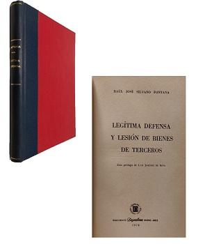 LegÃ­tima Defensa y LesiÃ³n de Bienes de Terceros