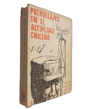 Patrullajes en el Altiplano Chileno