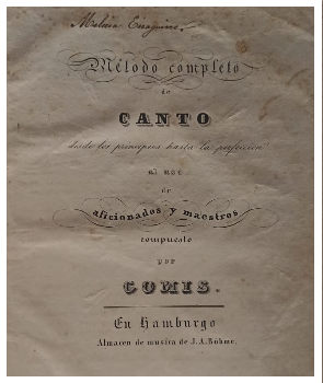 MÃ©todo Completo de Canto desde los Principios hasta la PerfecciÃ³n al uso de Aficionados y Maestros
