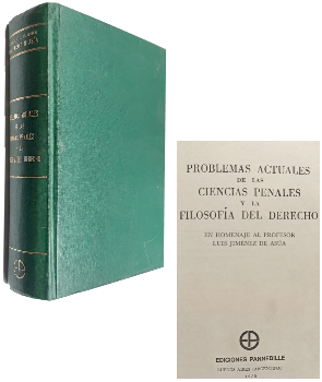 Problemas Actuales de las Ciencias Penales y la FilosofÃ­a del Derecho