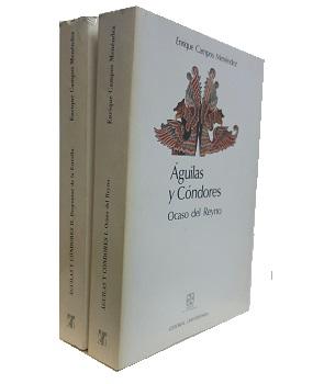 Ãguilas y CÃ³ndores. Ocaso del Reyno (2 vols.)