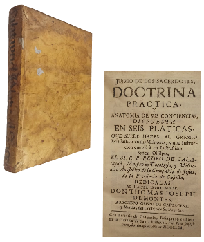 Juizio de los Sacerdotes Doctrina Practica y Anatomia de sus Conciencias Dispuestas en Seis Platicas