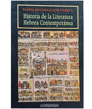 Historia de la Literatura Hebrea ContemporÃ¡nea